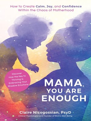 cover image of Mama, You Are Enough